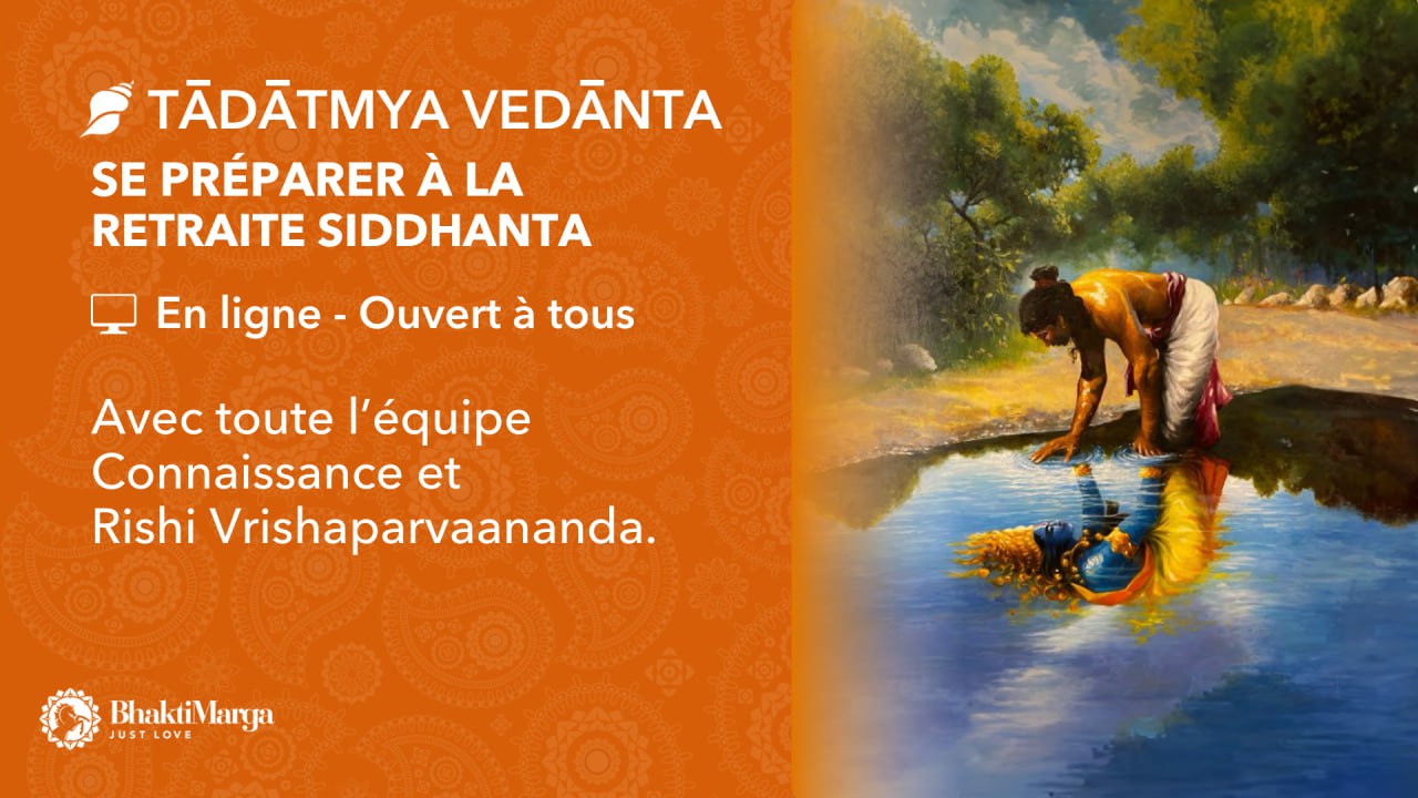 Cours de Siddhanta - Tādātmya Vedānta - 15 avril 2026