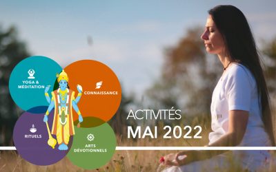 MAI 2022 : Activités Bhakti Marga